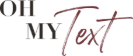 Oh My Text Logo